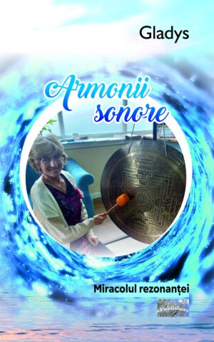 Armonii sonore. Miracolul rezonanței. Eseu
