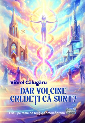 Dar voi cine credeți că sunt?