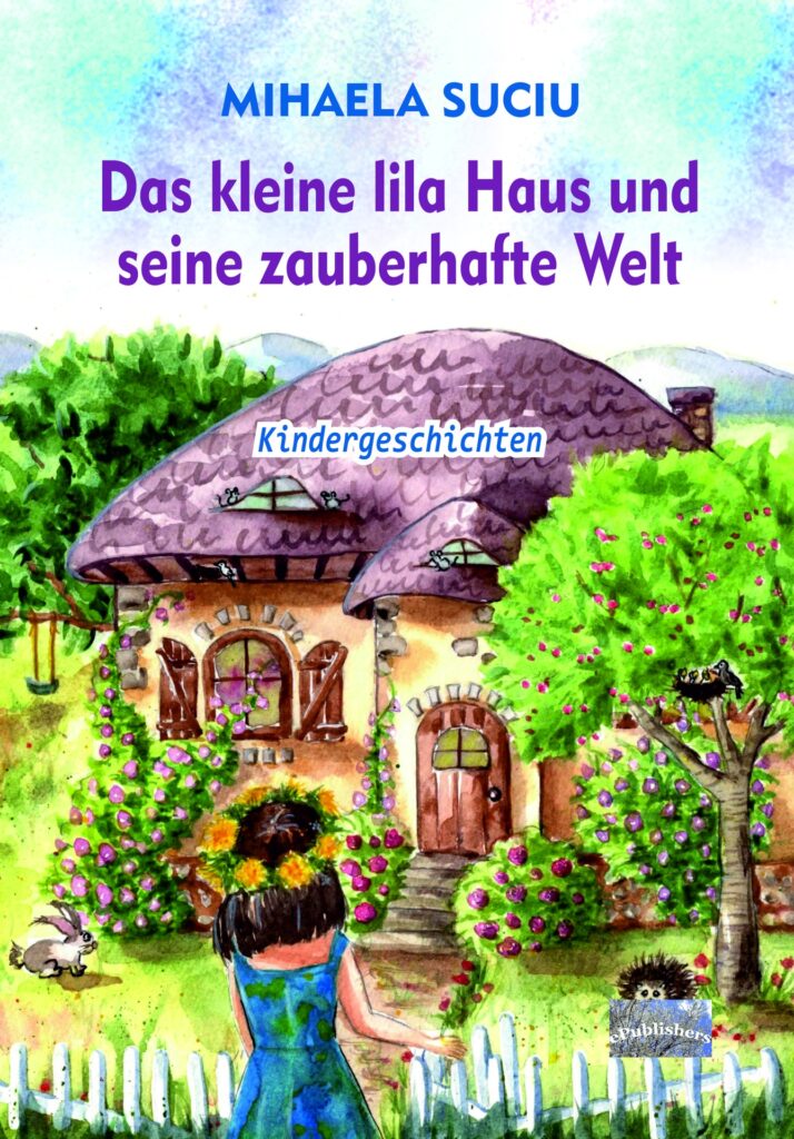 Book cover for Das kleine lila Haus und seine zauberhafte Welt